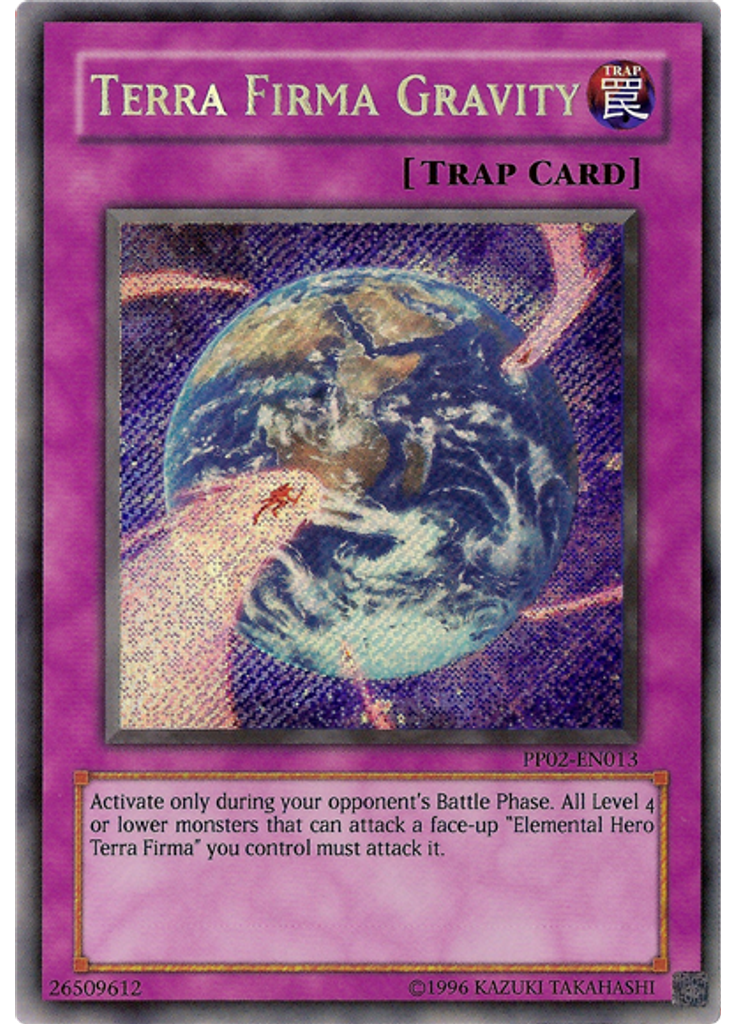 Terra Firma Gravity (Secret Rare Unlimited)
