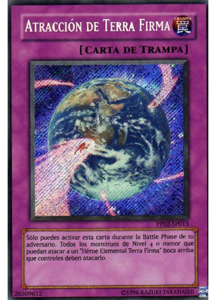 Atracción de Terra Firma (Secret Rare Unlimited)