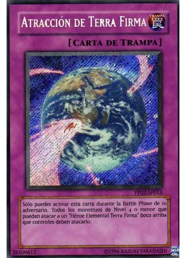 Atracción de Terra Firma (Secret Rare Unlimited)