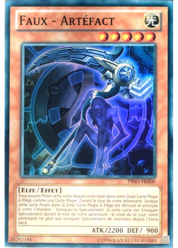 Faux - Artéfact (Super Rare Unlimited)