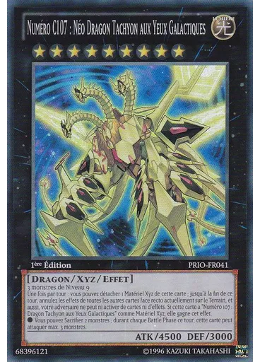 Numéro C107 : Néo Dragon Tachyon aux Yeux Galactiques
