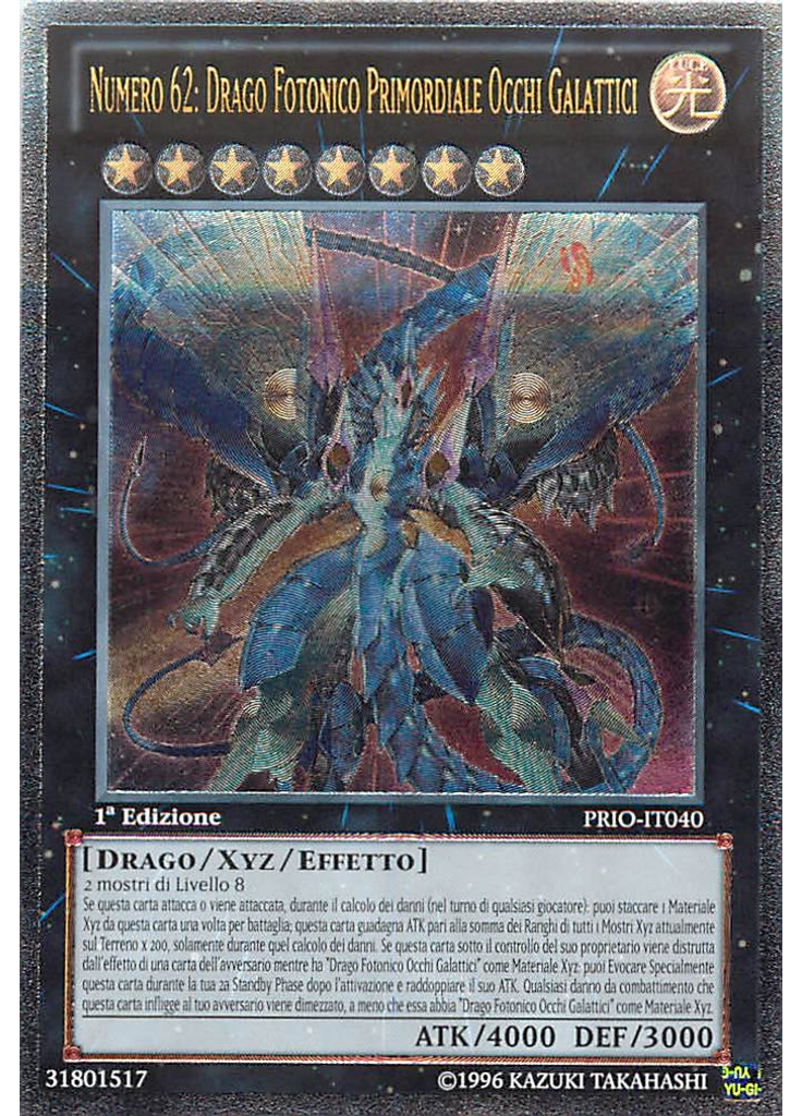 Numero 62: Drago Fotonico Primordiale Occhi Galattici (Ultimate Rare 1st Edition)