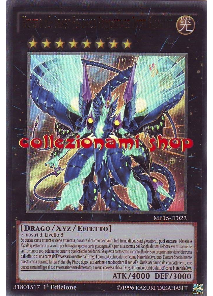 Numero 62: Drago Fotonico Primordiale Occhi Galattici (Ultra Rare Unlimited)