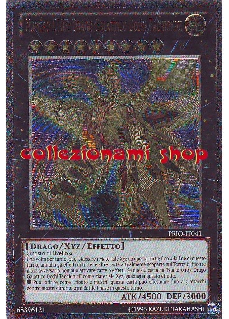 Numero C107: Neo Drago Tachionico Occhi Galattici (Ultimate Rare Unlimited)