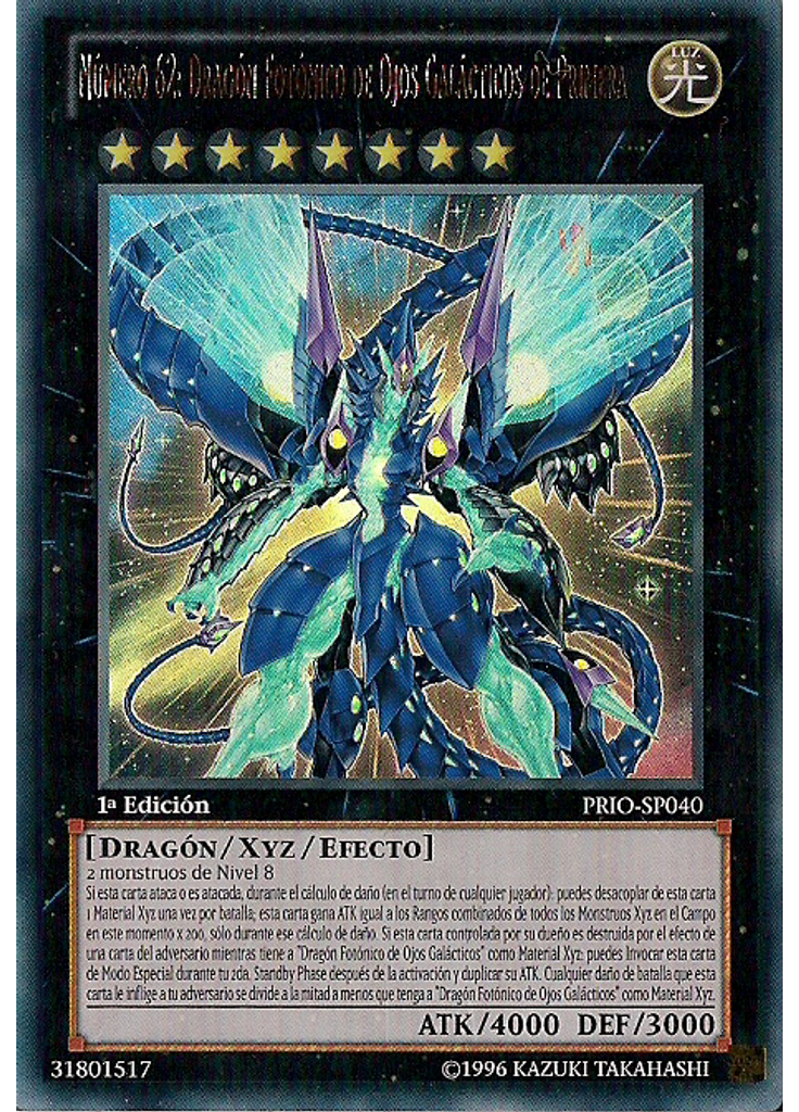 Número 62: Dragón Fotónico de Ojos Galácticos de Primera