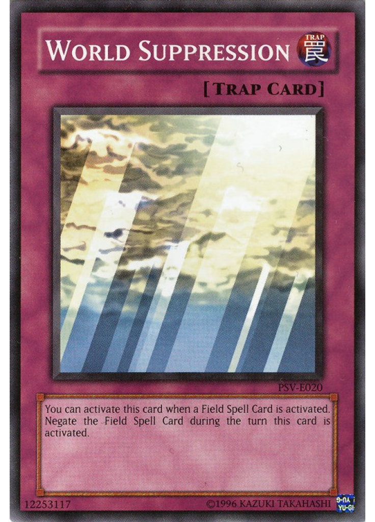 World Suppression (Common Unlimited)