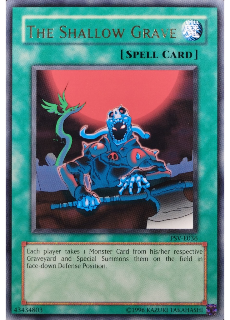 The Shallow Grave (Rare Unlimited)
