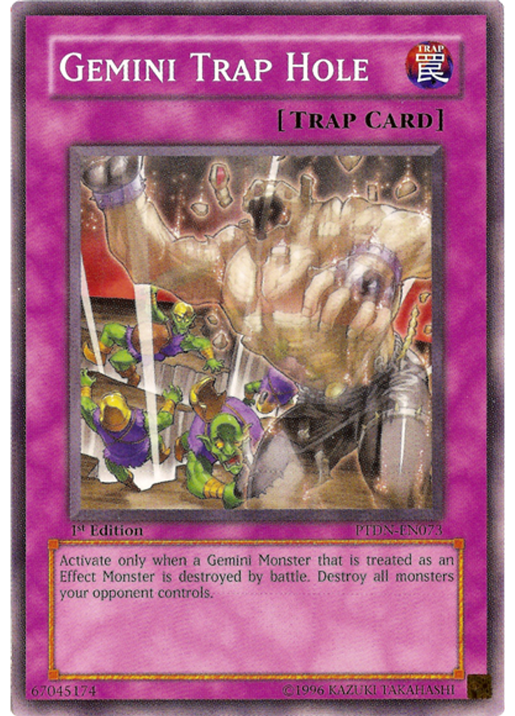 Gemini Trap Hole