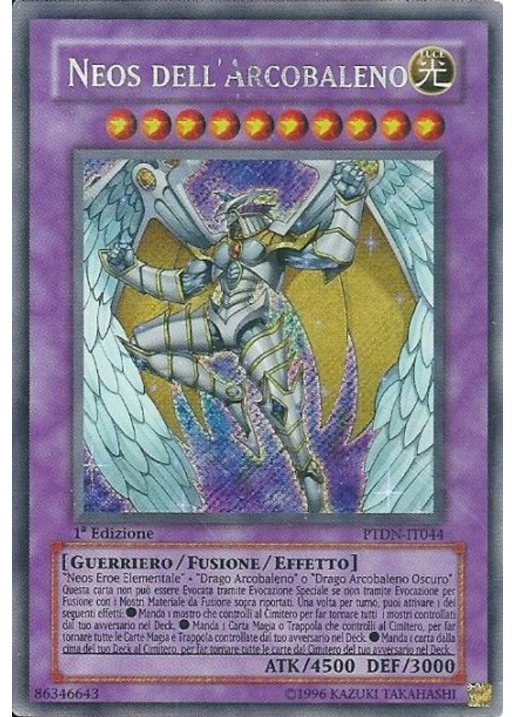 Neos dell'Arcobaleno (Secret Rare Unlimited)