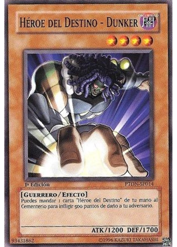 HÉROE del Destino - Dunker