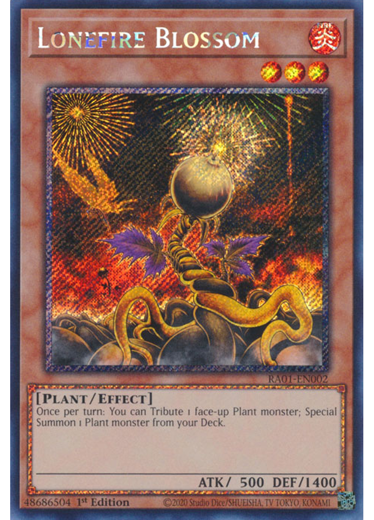 Lonefire Blossom (Platinum Secret Rare 1st Edition)