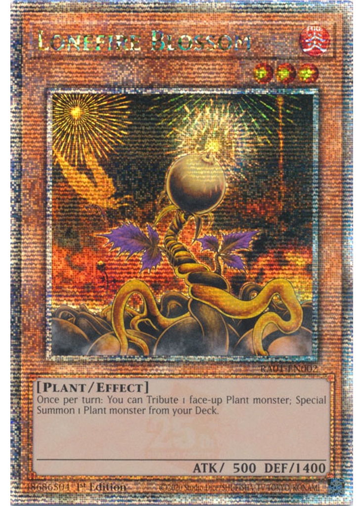 Lonefire Blossom (Quarter Century Secret Rare 1st Edition)
