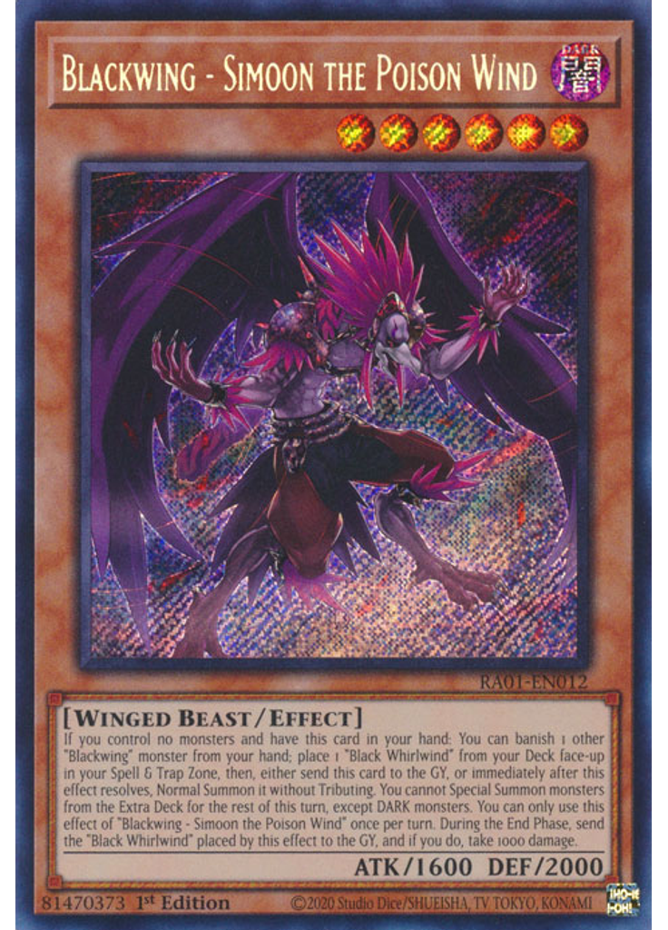 Blackwing - Simoon the Poison Wind (Secret Rare 1st Edition)