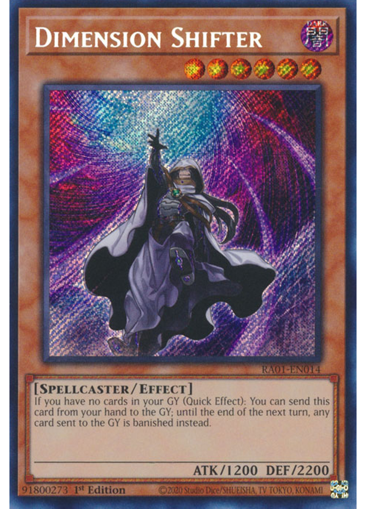 Dimension Shifter (Secret Rare 1st Edition)