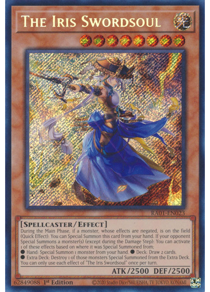 The Iris Swordsoul (Secret Rare 1st Edition)
