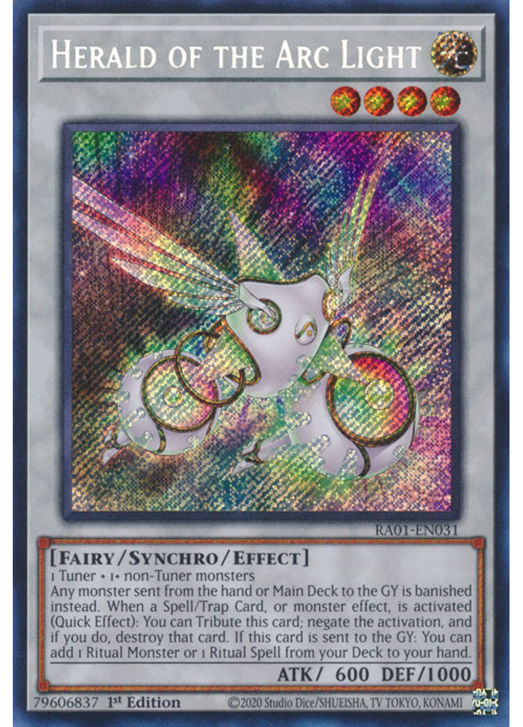 Herald of the Arc Light (Secret Rare 1st Edition)