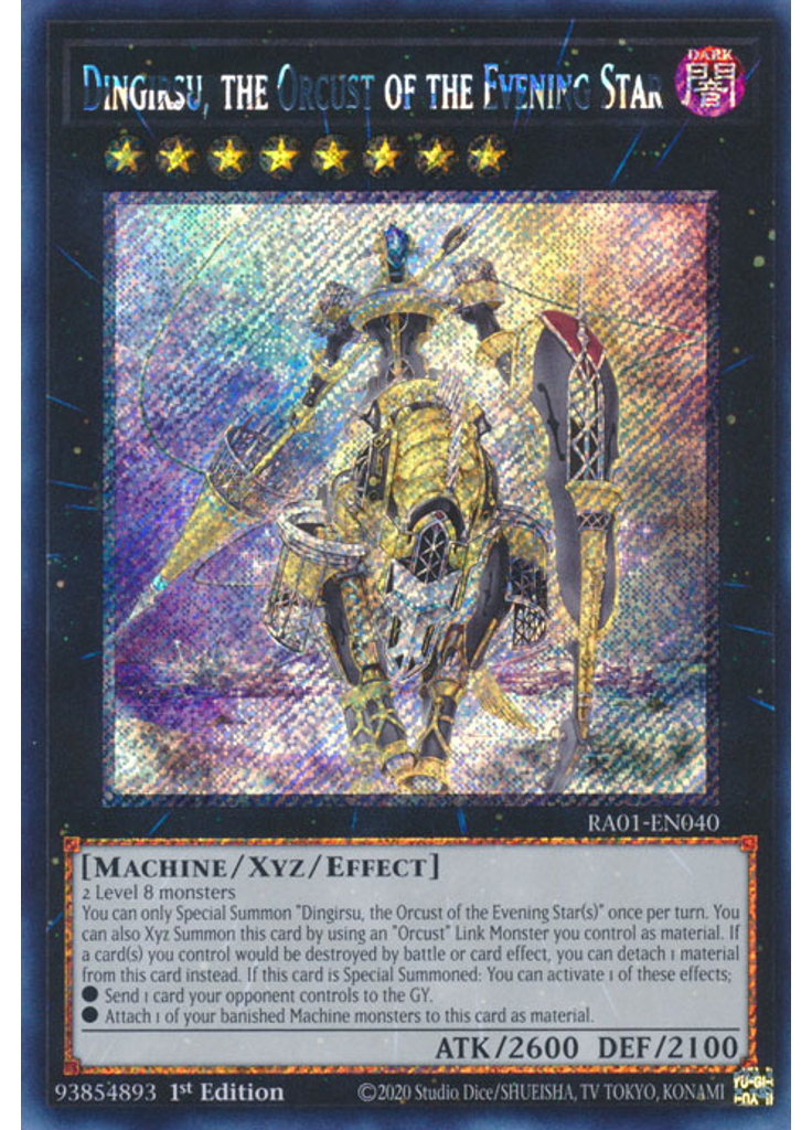 Dingirsu, the Orcust of the Evening Star (Platinum Secret Rare 1st Edition)