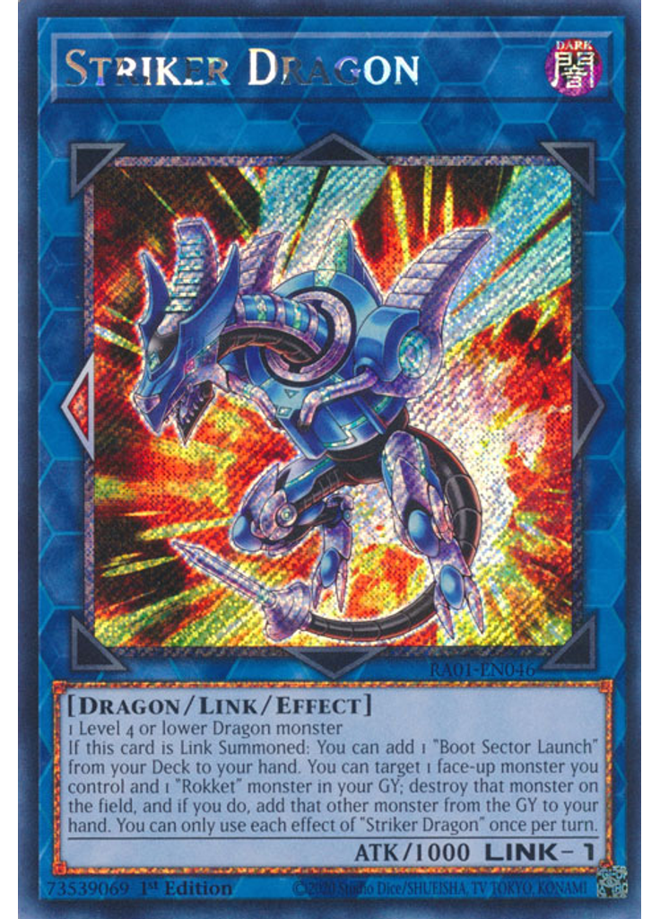 Striker Dragon (Platinum Secret Rare 1st Edition)