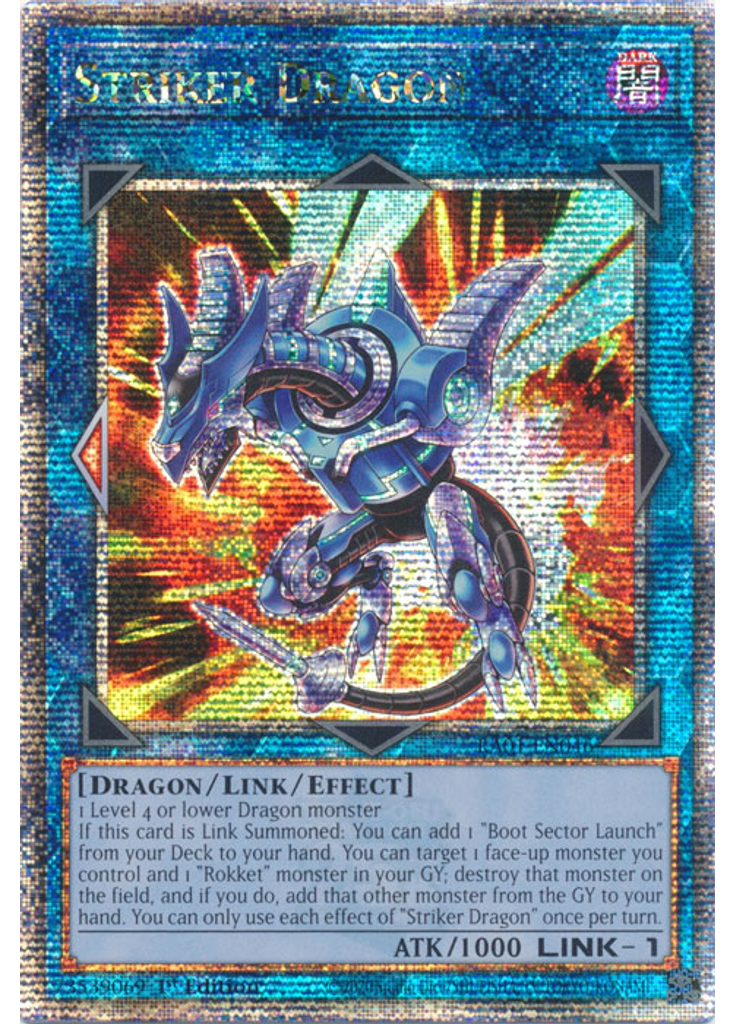 Striker Dragon (Quarter Century Secret Rare 1st Edition)