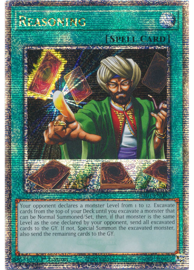 Reasoning (Quarter Century Secret Rare 1st Edition)