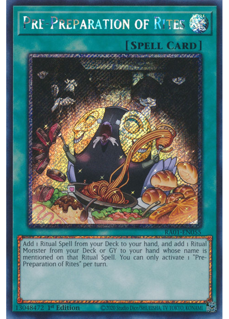 Pre-Preparation of Rites (Platinum Secret Rare 1st Edition)
