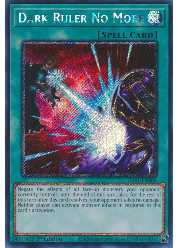 Dark Ruler No More (Platinum Secret Rare 1st Edition)
