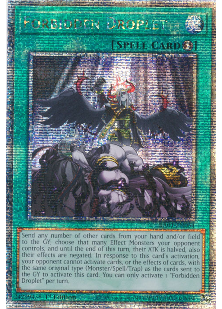 Forbidden Droplet (Quarter Century Secret Rare 1st Edition)