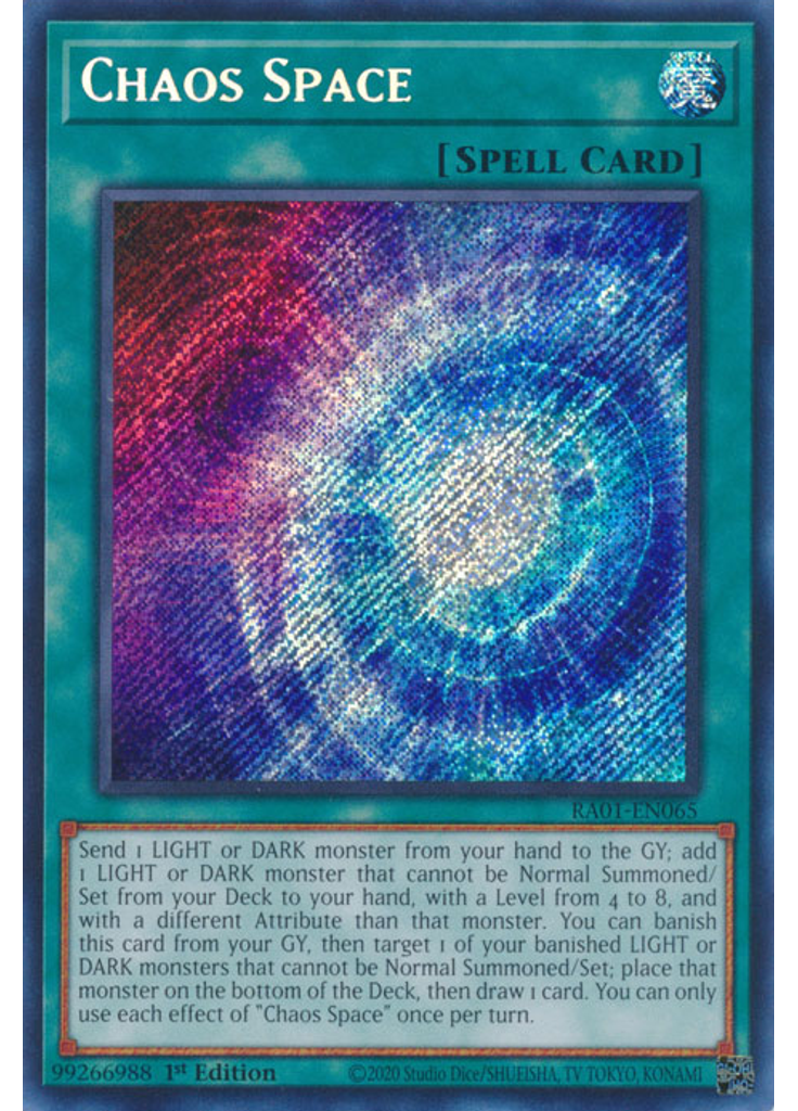 Chaos Space (Secret Rare 1st Edition)