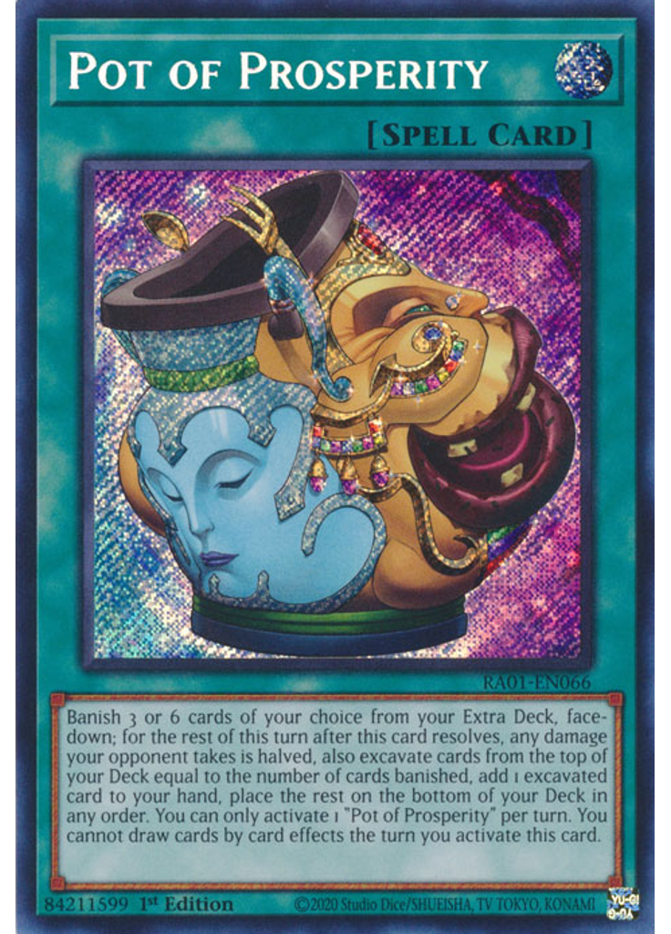 Pot of Prosperity (Secret Rare 1st Edition)