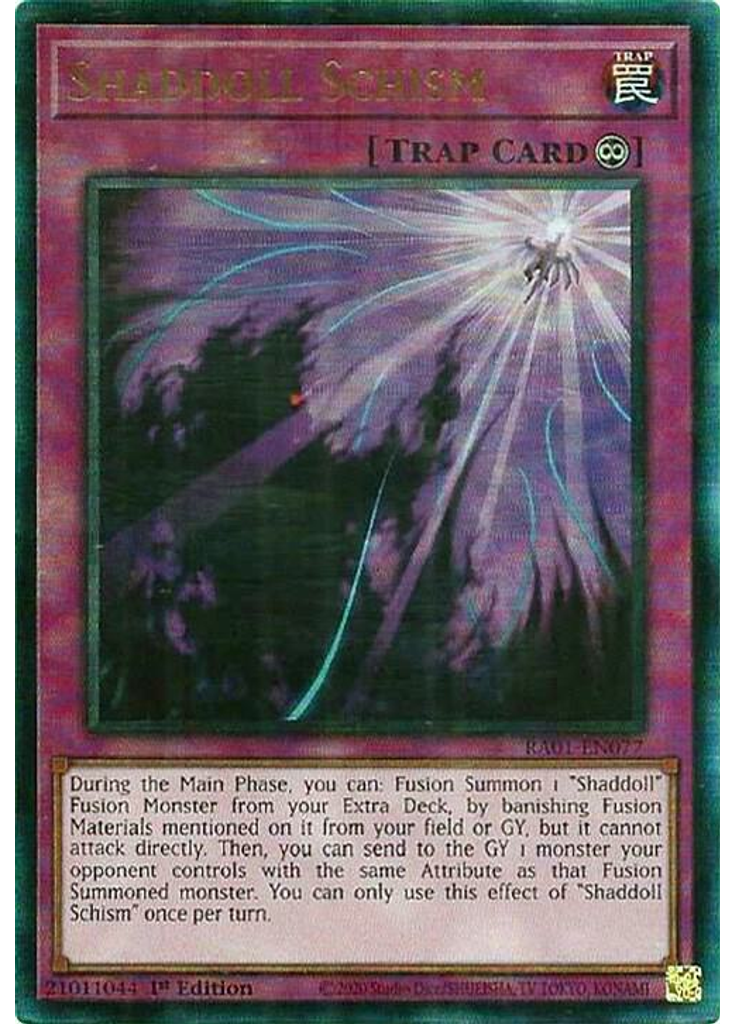 Shaddoll Schism (Ultimate Rare 1st Edition)