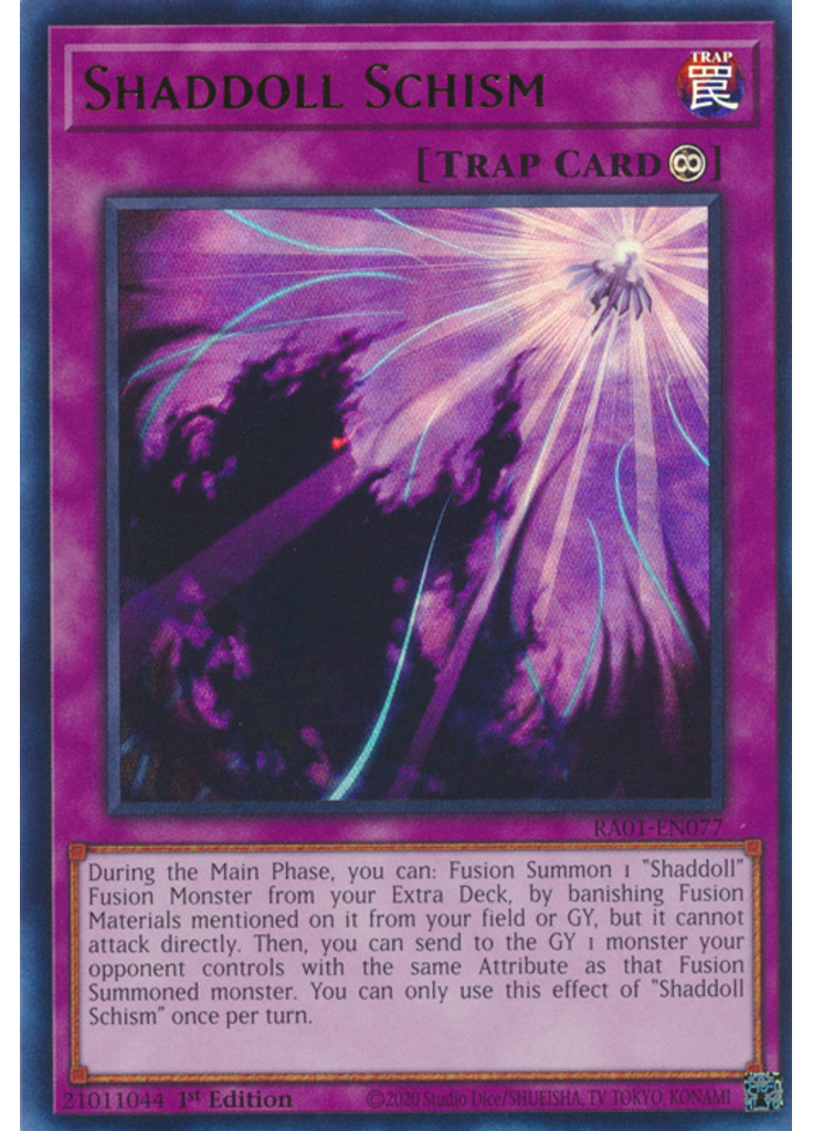 Shaddoll Schism (Ultra Rare 1st Edition)