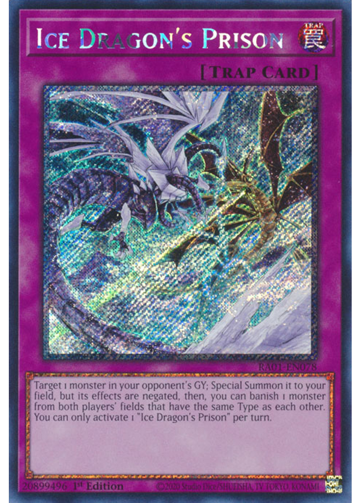 Ice Dragon's Prison (Platinum Secret Rare 1st Edition)