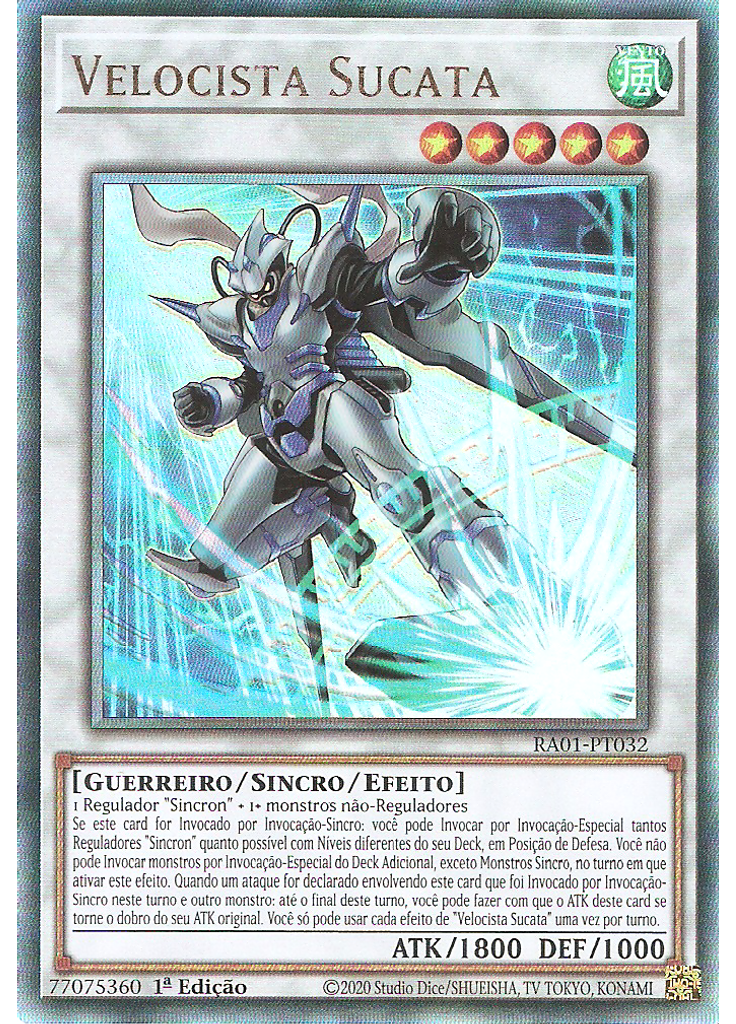 Velocista Sucata (Ultimate Rare 1st Edition)