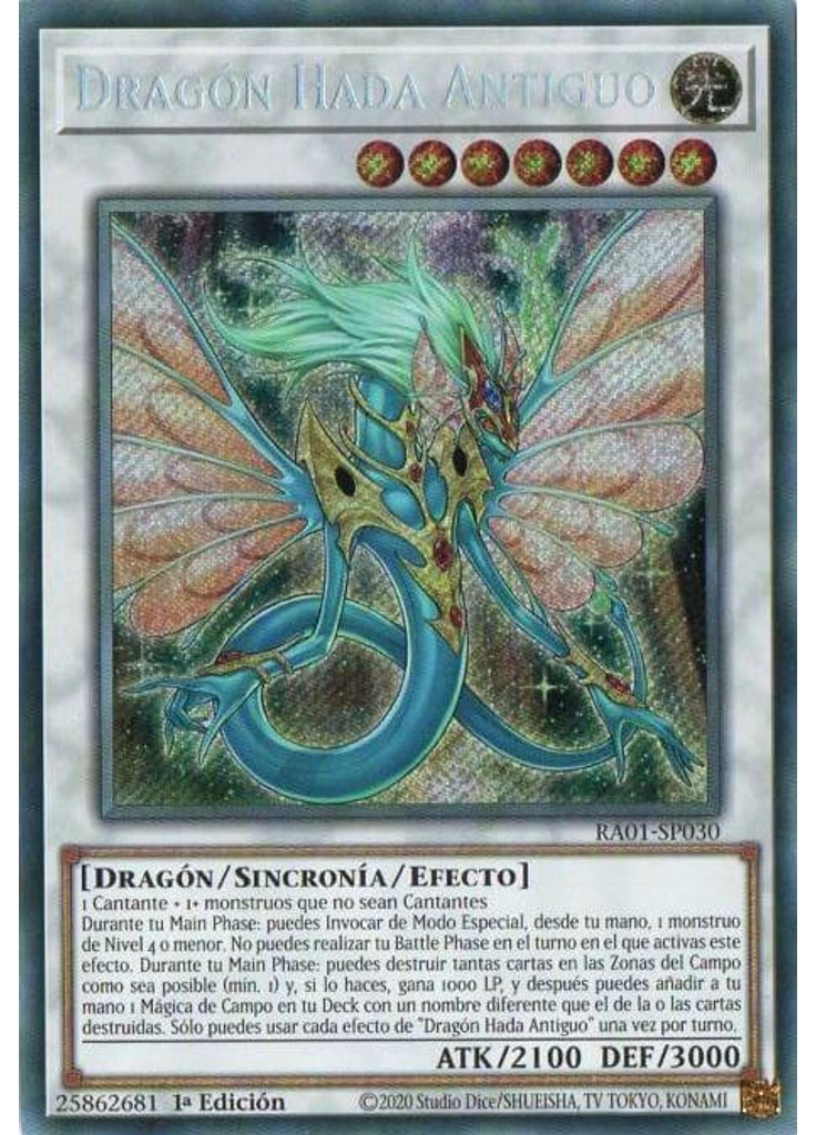 Dragón Hada Antiguo (Secret Rare 1st Edition)