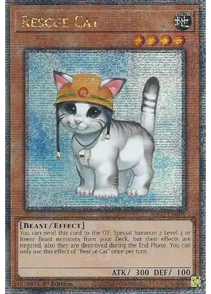 Rescue Cat (Quarter Century Secret Rare 1st Edition)