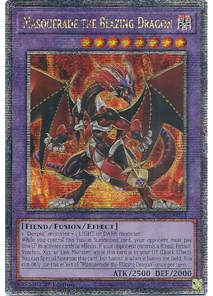 Masquerade the Blazing Dragon (Quarter Century Secret Rare 1st Edition)