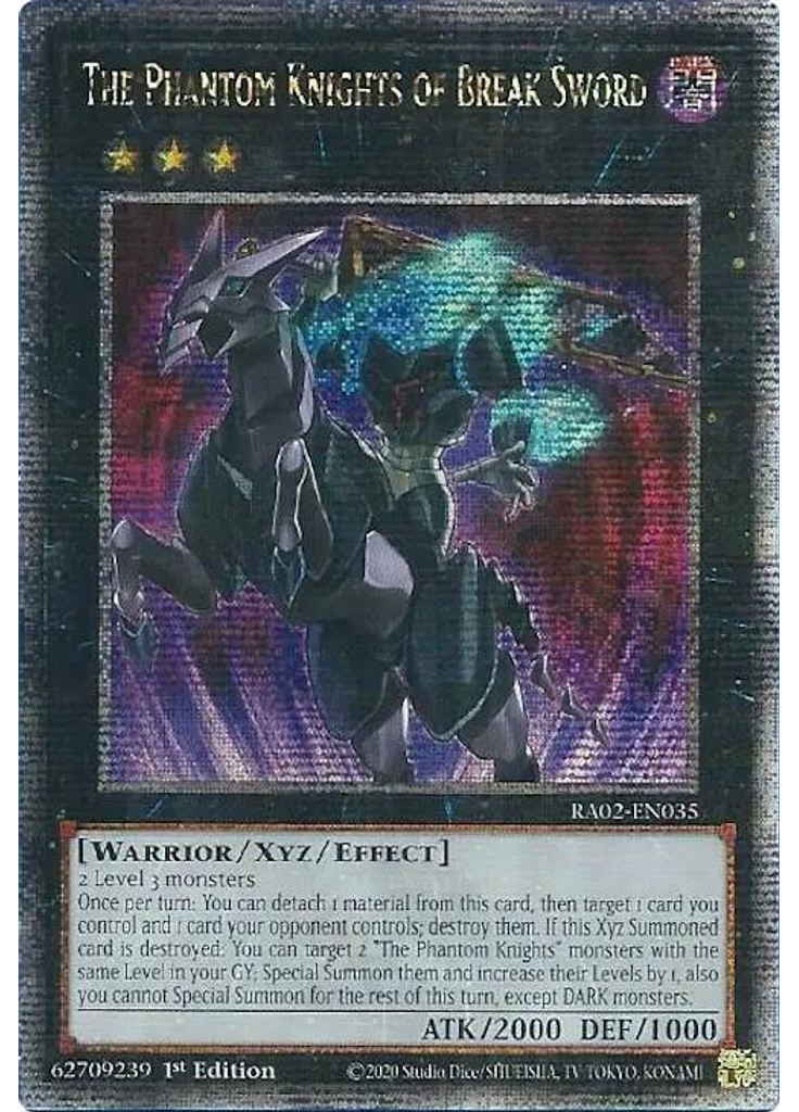 The Phantom Knights of Break Sword (Quarter Century Secret Rare 1st Edition)