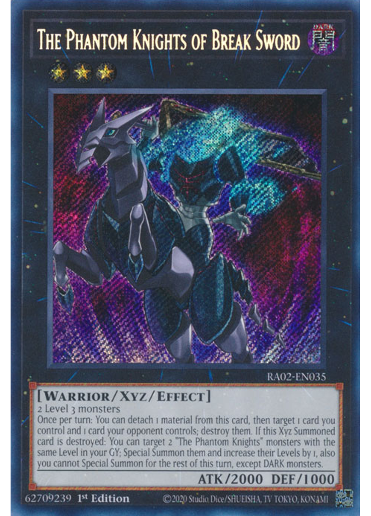 The Phantom Knights of Break Sword (Secret Rare 1st Edition)