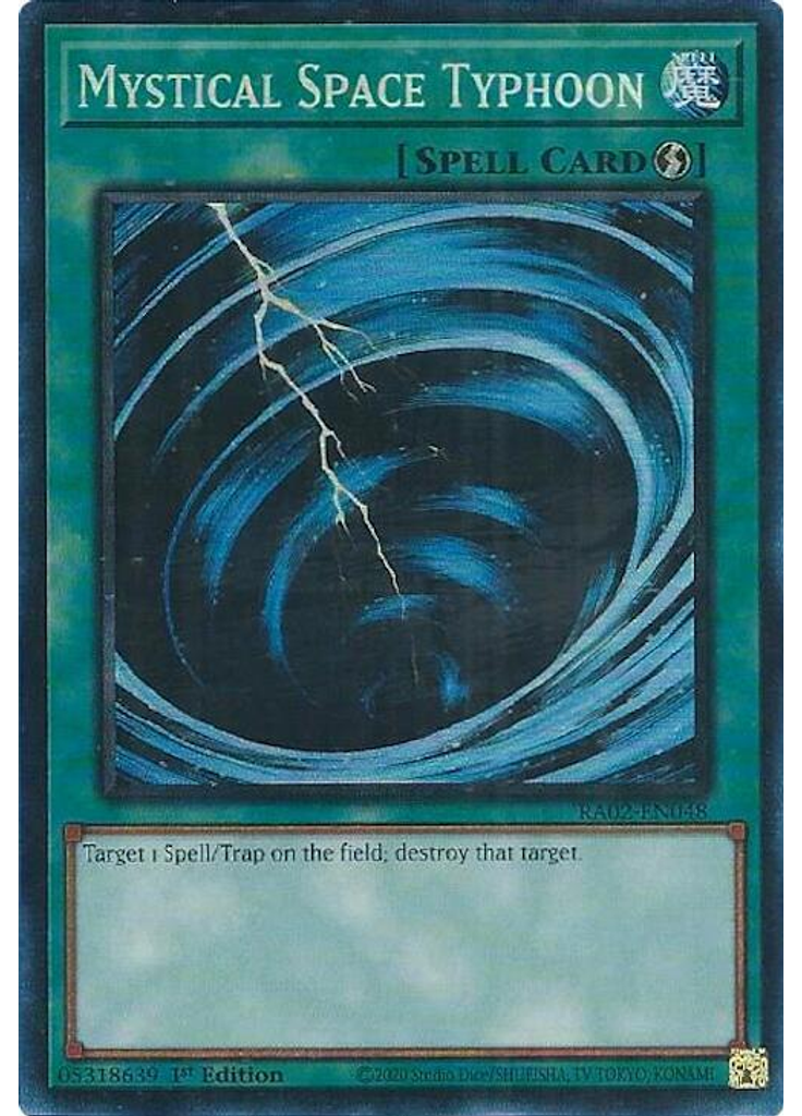 Mystical Space Typhoon (Collectors Rare 1st Edition)