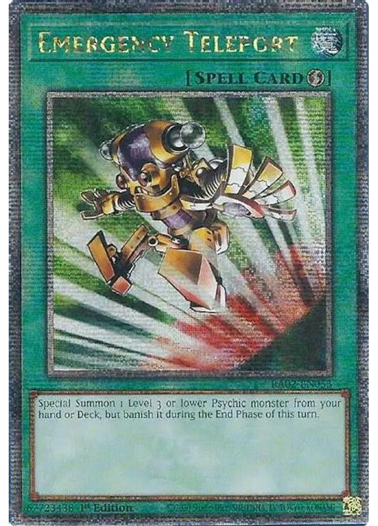 Emergency Teleport (Quarter Century Secret Rare 1st Edition)