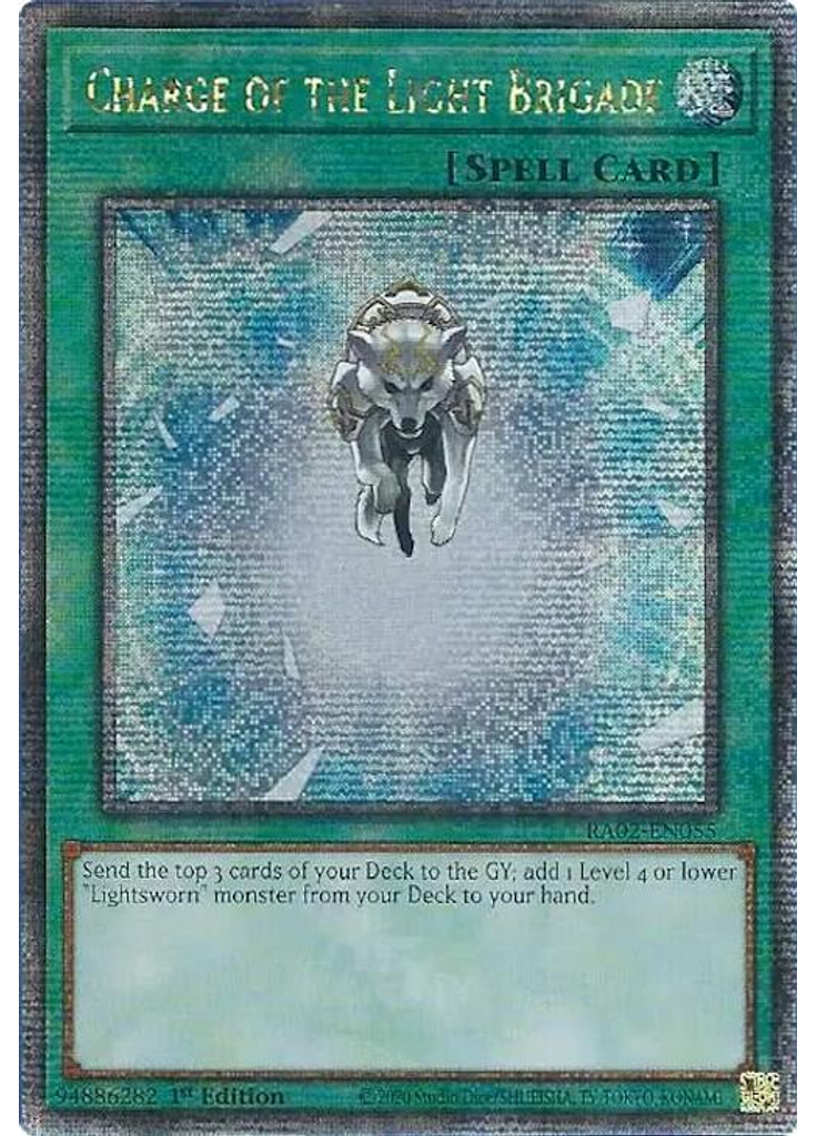 Charge of the Light Brigade (Quarter Century Secret Rare 1st Edition)