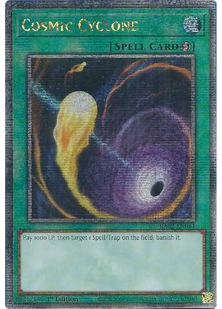 Cosmic Cyclone (Quarter Century Secret Rare 1st Edition)
