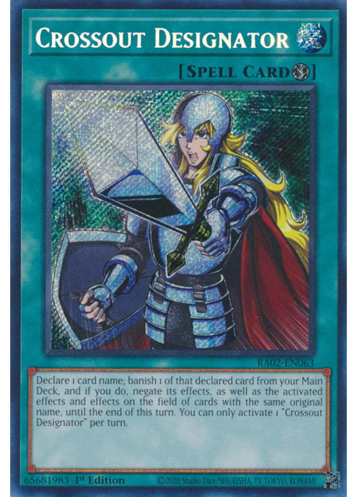Crossout Designator (Secret Rare 1st Edition)
