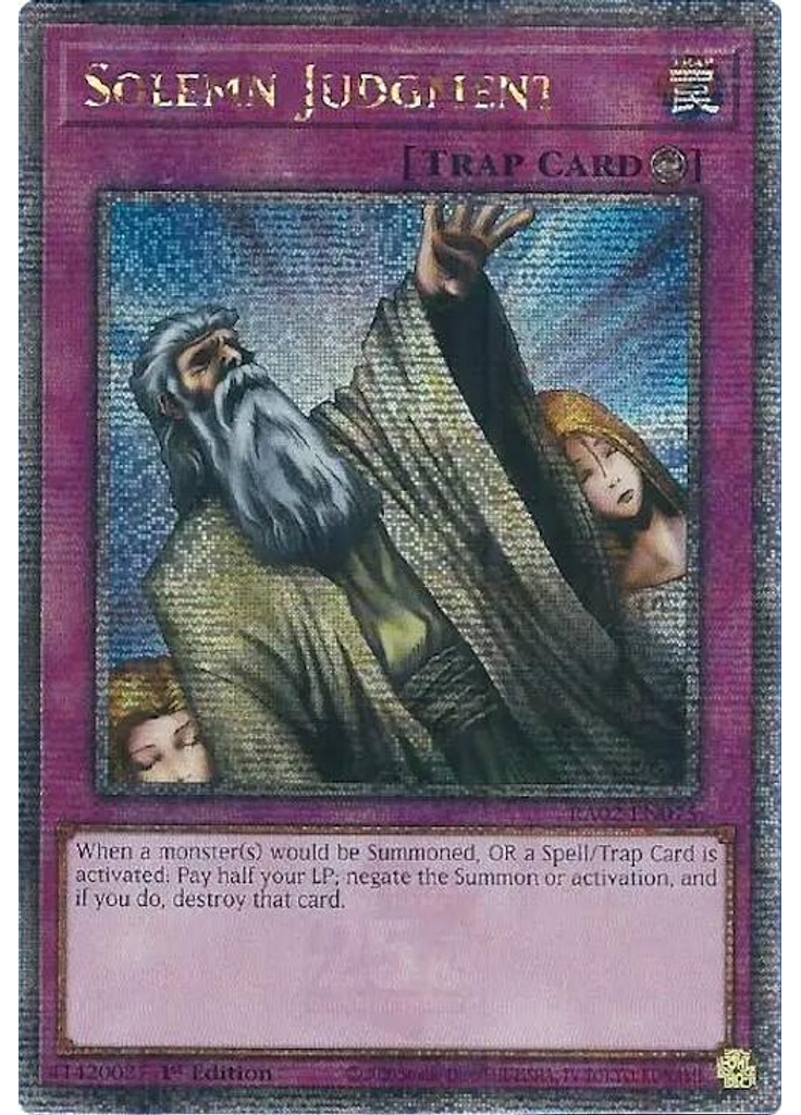 Solemn Judgment (Quarter Century Secret Rare 1st Edition)