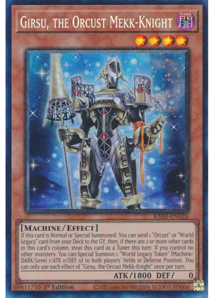 Girsu, the Orcust Mekk-Knight (Collectors Rare 1st Edition)