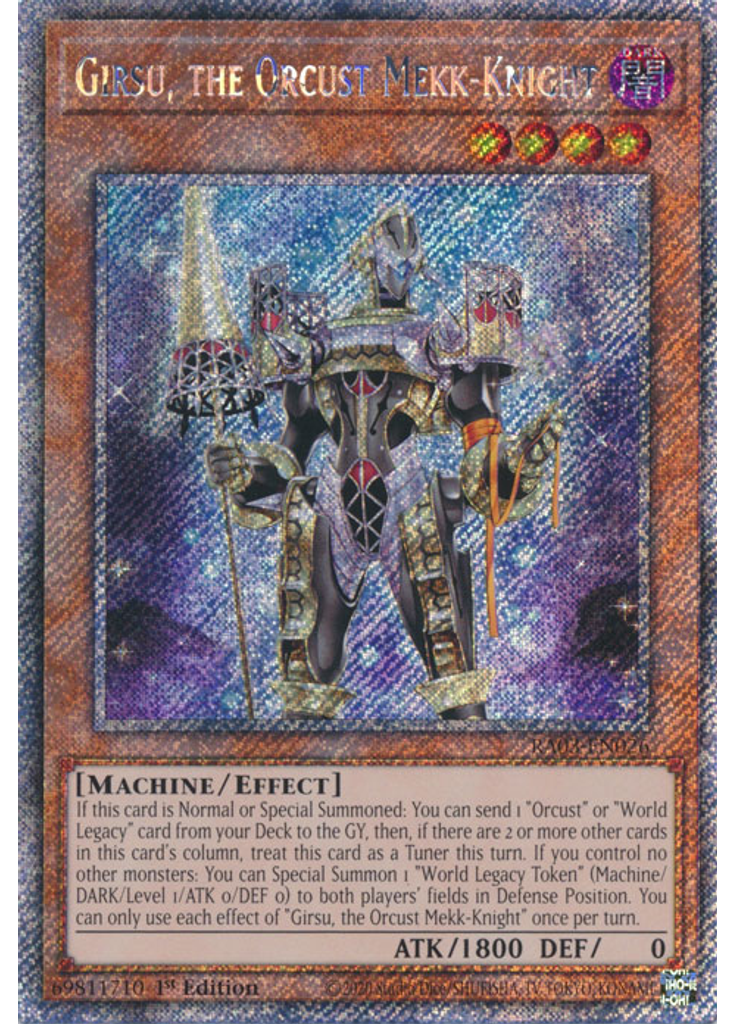 Girsu, the Orcust Mekk-Knight (Platinum Secret Rare 1st Edition)