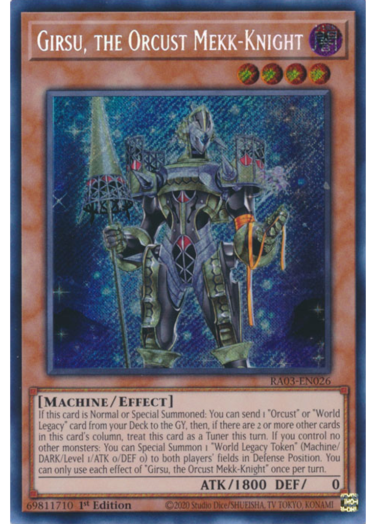 Girsu, the Orcust Mekk-Knight (Secret Rare 1st Edition)