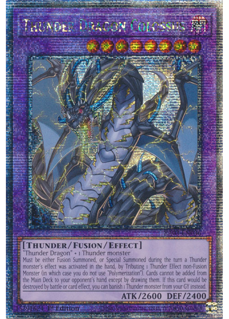 Thunder Dragon Colossus (Quarter Century Secret Rare 1st Edition)