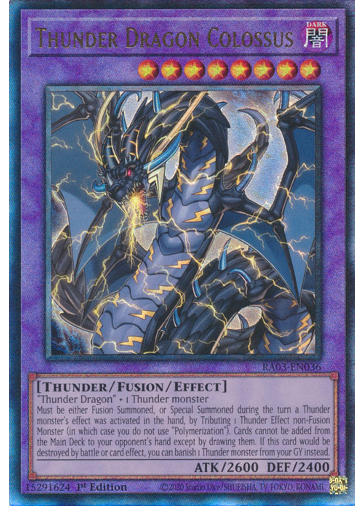 Thunder Dragon Colossus (Ultimate Rare 1st Edition)