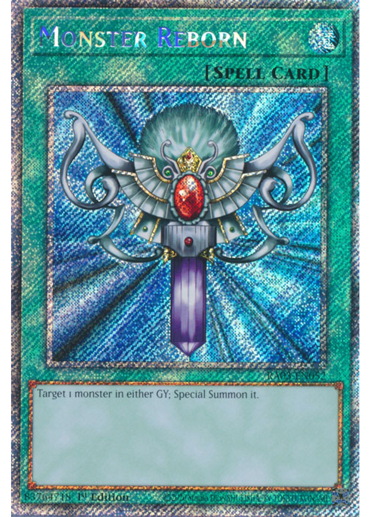 Monster Reborn (Platinum Secret Rare 1st Edition)